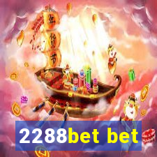 2288bet bet